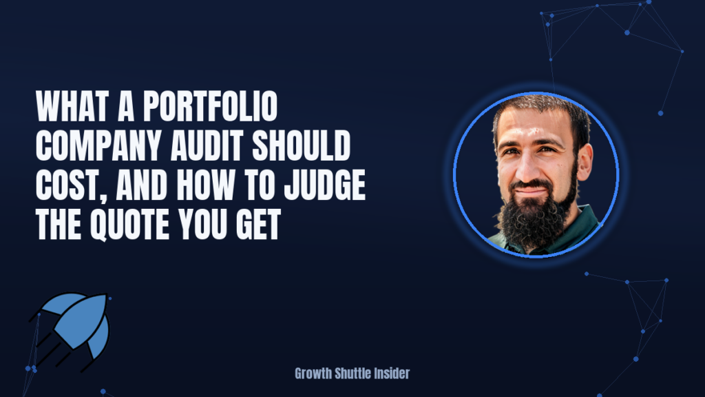 What a Portfolio Company Audit Should Cost, and How to Judge the Quote You Get